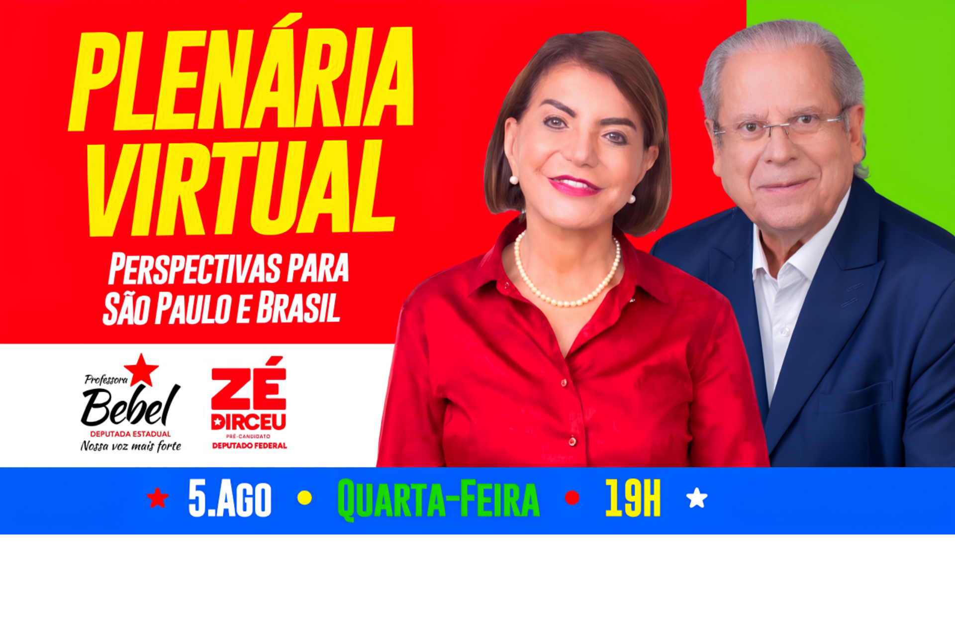 Plenária Virtual — Perspectivas para São Paulo e Brasil. Professora Bebel e Zé Dirceu.